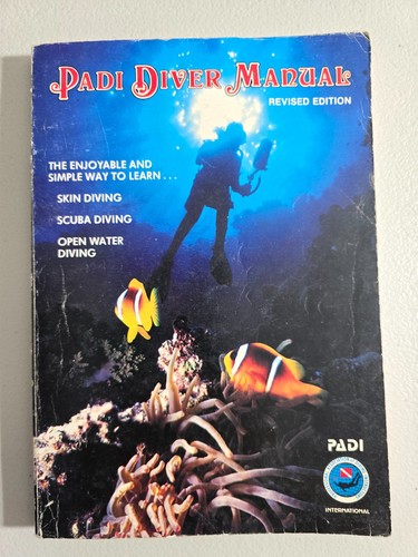 Padi diver manual - manual:, revised